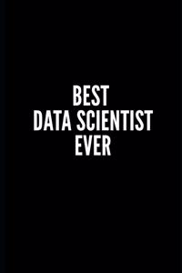 Best Data Scientist Ever