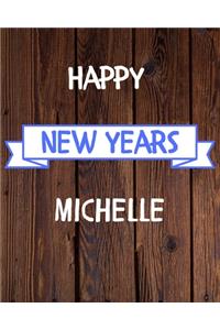 Happy New Years Michelle's