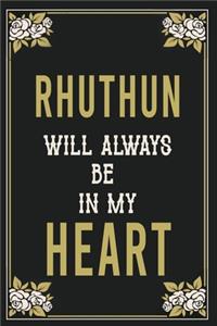 Rhuthun Will Always Be In My Heart