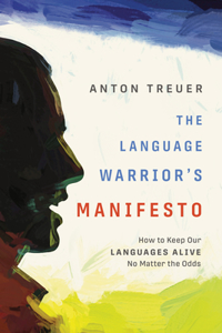 Language Warrior's Manifesto