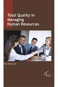 Total Quality in Managing Human Resources