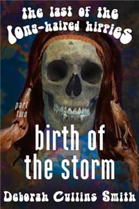 Birth of the Storm