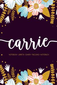 Carrie: Notebook - Libreta - Cahier - Taccuino - Notizbuch: 110 pages paginas seiten pagine: Modern Florals First Name Notebook in Light Pink, Baby Blue & M