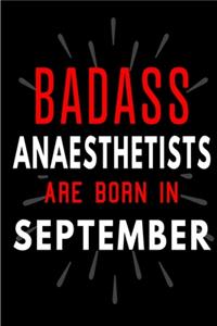 Badass Anaesthetists Are Born In September