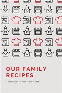 Our Family Recipes