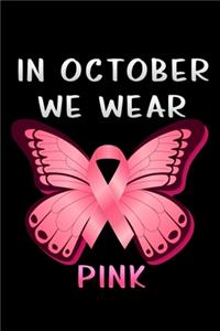 In October we wear Pink