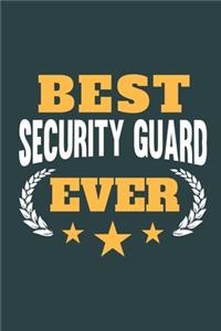 Best Security Guard Ever