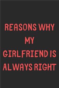 Reasons Why My Girlfriend Is Always Right