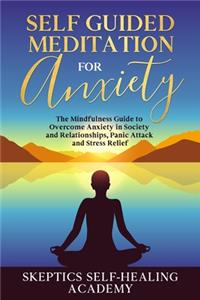 Self-Guided Meditation for Anxiety