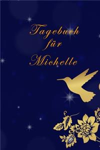 Tagebuch für Michelle