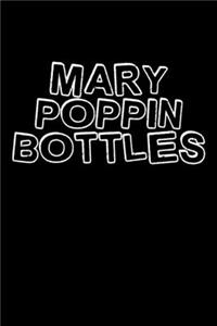 Mary Poppin Bottles