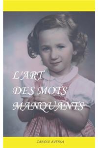 L'Art Des Mots Manquants