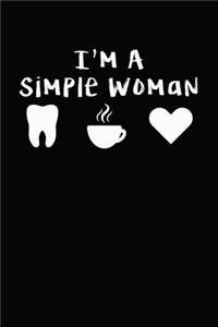 I'm A Simple Woman