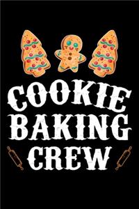 Cookie Baking Crew