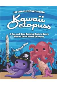 The Step-by-Step Way to Draw Kawaii Octopuss