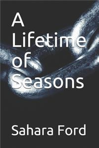 A Lifetime of Seasons