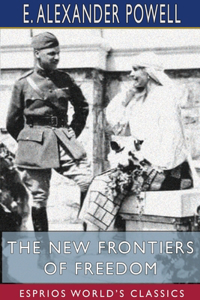New Frontiers of Freedom (Esprios Classics)