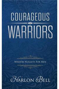 Courageous Warriors