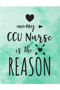 My CCU Nurse Is The Reason