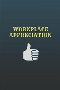 Workplace Appreciation
