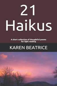 21 Haikus