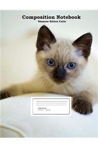 Composition Notebook Siamese Kitten Cutie