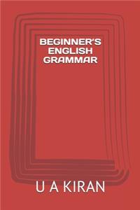 Beginner's English Grammar