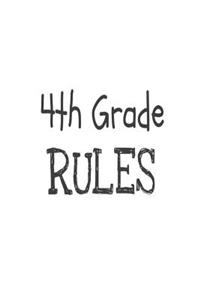 4th Grade Rules