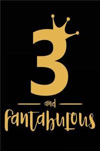 3 And Fantabulous