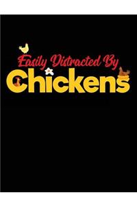 Easily Distracted by Chickens