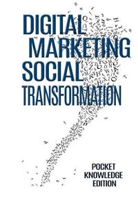 Digital Marketing & Social Transformation