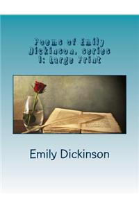Poems of Emily Dickinson, series 1