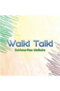 Walki Talki