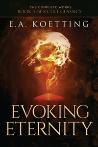 Evoking Eternity