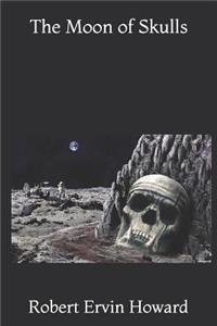 The Moon of Skulls