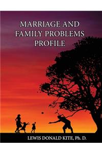 Marriage And Family Problems Profile