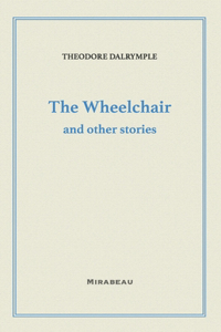 Wheelchair and Other Stories