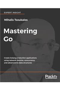 Mastering Go