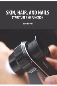 Skin, Hair, And Nails: Structure And Function