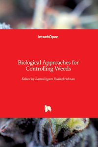 Biological Approaches for Controlling Weeds