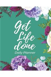 Get Life Done Daily Planner