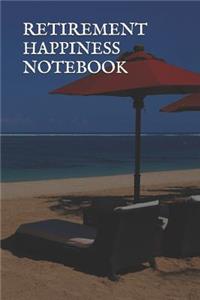 Retirement Happiness Notebook