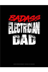Badass Electrician Dad