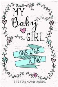 My Baby Girl One Line a Day