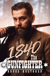 1840 the Gunfighter