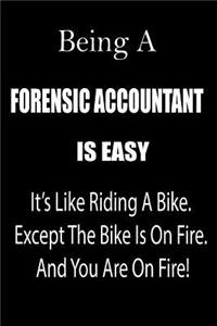 Being a Forensic Accountant Is Easy