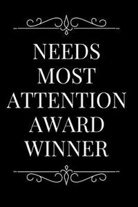 Needs Most Attention Award Winner