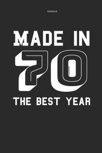 Notebook Made in 70 the Best Year