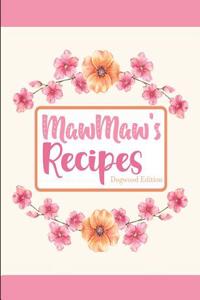 Mawmaw's Recipes Dogwood Edition