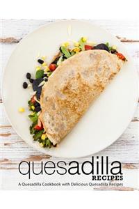 Quesadilla Recipes